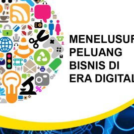 Peluang Bisnis di Era Digital: Jangan Sampai Ketinggalan! Peluang Bisnis di Era Digital: Jangan Sampai Ketinggalan!